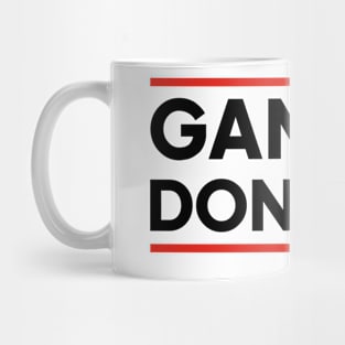 Gamers Don't Die Mug